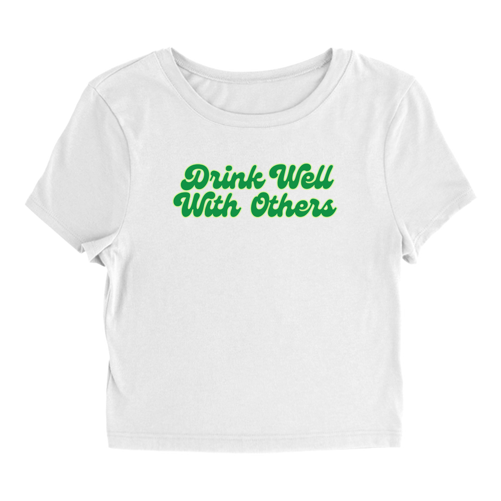 Drink Well With Others White Baby Tee product image